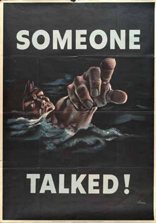 World War II Poster "Someone Talked"